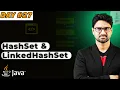 HashSet and LinkedHashSet in Java Vishwa Mohan Day - 27