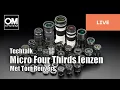 Nederlands | Techtalk - Micro Four Thirds lenzen