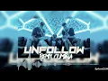 DUKI, Justin Quiles, Bizarrap - Unfollow (Remix Cumbia)