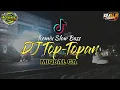 Download Lagu DJ TOP TOPAN - Miqbal GA | Ngapurane Sayang Aku Dudu Wong Top Topan | Slow Bass