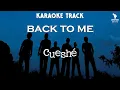 Download Lagu Cueshe | Back To Me (HQ Karaoke)