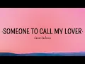 Janet Jackson - Someone To Call My Lover (Lyrics)
