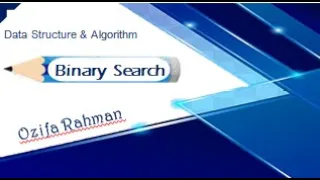 Lec 02 Binary Search Algorithm Data Structure Algorithm Bangla Tutorial