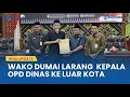 Download Lagu KEPALA OPD Kota Dumai Dilarang Keluar Kota, Ternyata Ini Sebabnya
