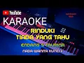 Download Lagu RINDUKU TIADA YANG TAHU || ENDANG S TAURINA || KARAOKE || COVER-KUNCI F