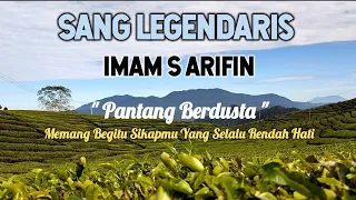 Download Imam S Arifin-Pantang Berdusta || Dangdut Kenangan MP3