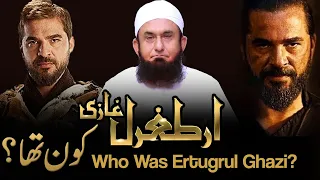 who was ertugrul ghazi molana tariq jameel latest bayan about ertugrul ghazi