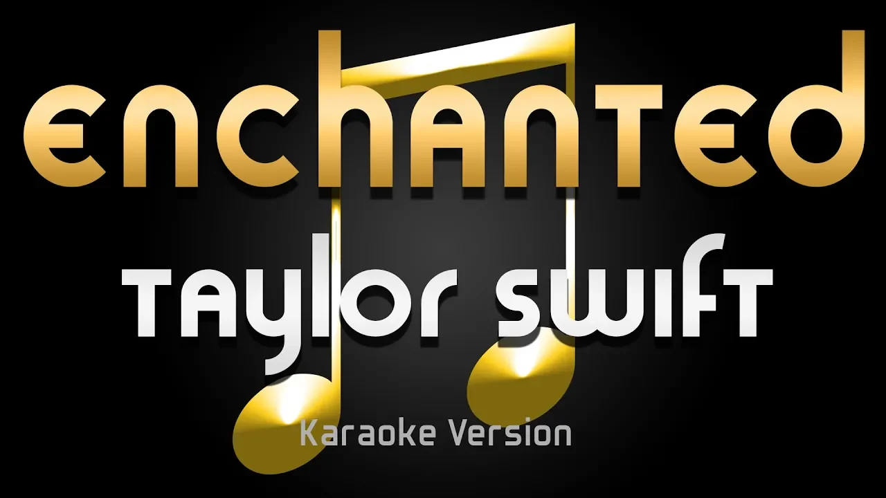 Taylor Swift - Enchanted (Karaoke) ♪ Taylor Swift - Enchanted (Karaoke) ♪