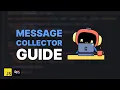 Discord Message Collectors Discord js v14
