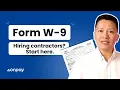 Form W-9 made simple Hiring Contractors Start here