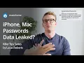 iPhone passwords appeared in data leak Here s the fix