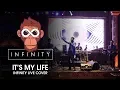 Download Lagu It's My Life - Infinity live cover