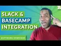 Supercharge Your Project Management with Slack and Basecamp Integration