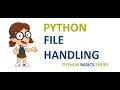 Python File Handling in 20 mins