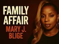 Mary J. Blige | Family Affair (Super Clean Version)
