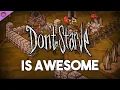 Why Don t Starve Is So Awesome