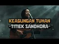 KEAGUNGAN TUHAN  -  TITIEK SANDHORA | VIDEO LYRIC BY LAGU LAGI