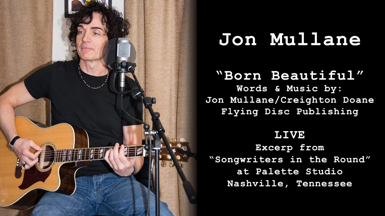 JON MULLANE | LIVE | BORN BEAUTIFUL