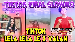 Download TikTok Viral Lela Lela Le X Yalan Slowmo Terbaru 2020 MP3