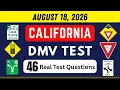 18 August 2026 Real California DMV Written Test 2026 46 Real Test Questions Car Permit Test