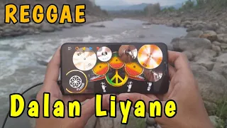 Download DALAN LIYANE - KALIA SISKA | REGGAE | REALDRUM COVER MP3