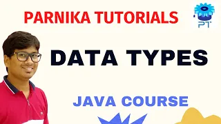Data Types in Java Java - Basic Data Types Java Tutorial for Beginners 2023 Parnika Tutorials