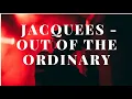 Jacquees  - Out of the Ordinary Lyrics (2019)