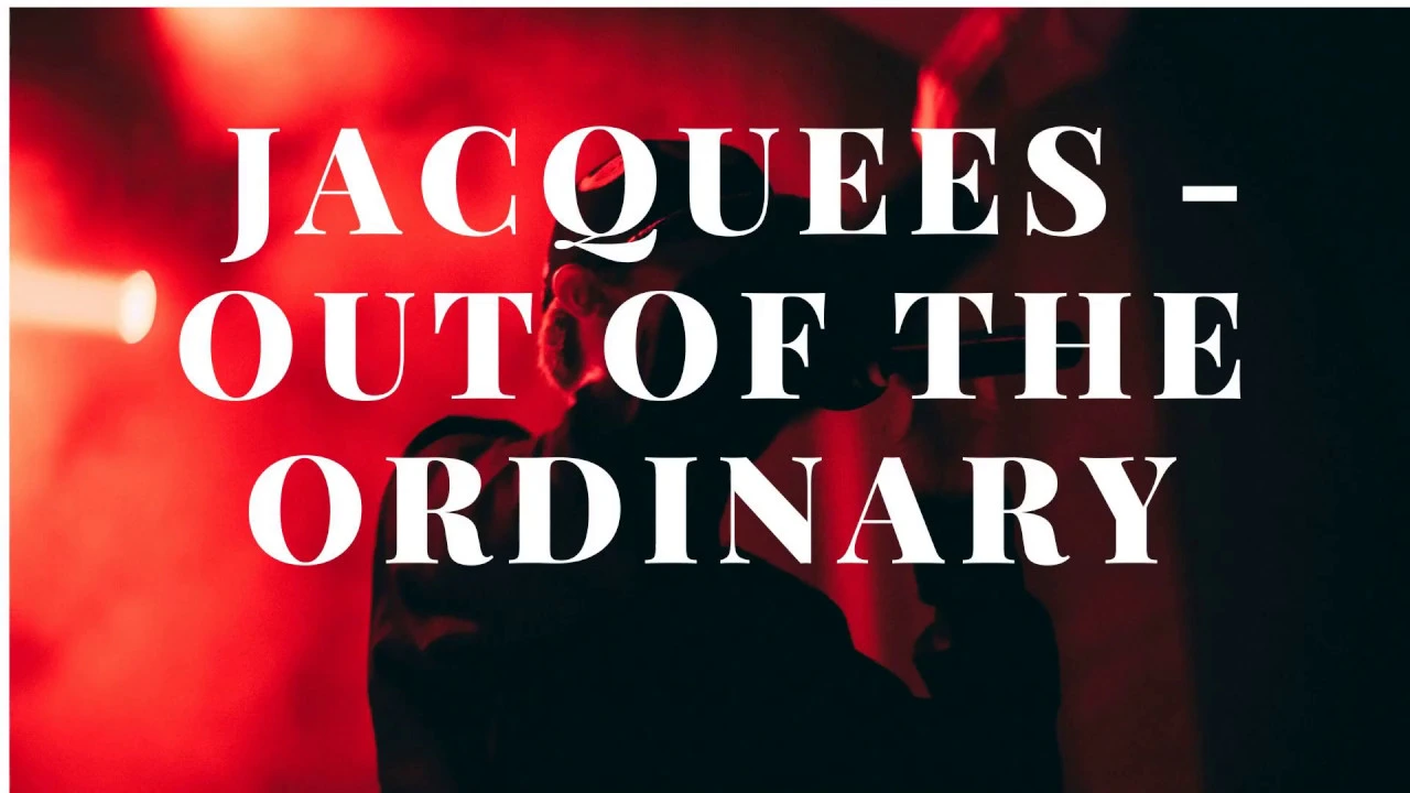 Jacquees  - Out of the Ordinary Lyrics (2019)