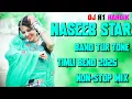 Download Lagu Naseeb Star Bend Tur Tone 2025 Timli Bend Non-Stop Mix Dj H1 Hardik Tur Tone 2025 