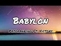 Patoranking Ft. Victony - Babylon(Lyrics)