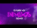 ENEMIGOS (REMIX) - MARAMA, DJ FRANSEMIX #cachengue #remix #cumbia #lomásescuchado