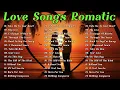 Love Songs and Romantic Songs ~ Beautiful Love Songs 80s 90s ~ Best Love Songs of All Time