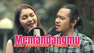 Download MEMANDANGMU - Ikke Nurjannah Cover By Kania Permatasari ft. Pribadi Hafiz MP3