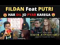 Download Lagu BANGLADESHI REACTION  to FILDAN feat PUTRI ( COVER INDIA ) HARDIL JO PYAR KAREGA