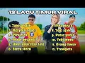 Lagu timur viral 2025 kumpulan lagu timur terbaru TABOLA BALE