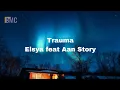 Download Lagu Trauma Elsya ft. Aan Story | Cover Tami Aulia ( 🎵 Lirik Lagu 🎵)