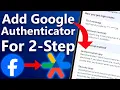 How to Add Google Authenticator to Facebook Easy Two-Factor Authentication Setup For