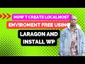 How to Create a Free Localhost using Laragon - Complete Tutorial