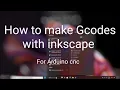 How to make gcodes in inkscape