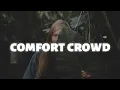 Conan Gray - Comfort Crowd