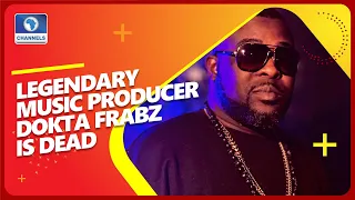 music industry reacts to shock passing of legendary producer dokta frabz