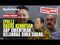 Lagu EKSKLUSIF! KUASA HUKUM UNGKAP PENYIDIKAN KEMATIAN DIPLOMAT MUDA ADP DIHENTIKAN | Sindo Prime | 08/01