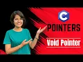 10 Void Pointer in C Programming Examples of void pointers