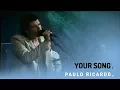 Lagu Paulo Ricardo [Acoustic Live] - Your Song