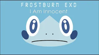 frostburn exd i am innocent
