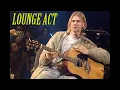 Riot Earth \u0026 Nirvana - Lounge Act