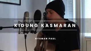 Download NYOMAN PAUL INDONESIAN IDOL -  KIDUNG KASMARAN - OKID KRES (PAUL COVER) MP3