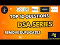 Remove duplicates from sorted Array Top 50 Questions DSA Series Jcode Academy In Tamil