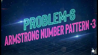 Day38-Armstrong Number Pattern 3 using While Loop Easy Logic Explanation 2025