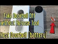 Nest Doorbell battery How to Take Off Mount without Release Key Tool with Examples